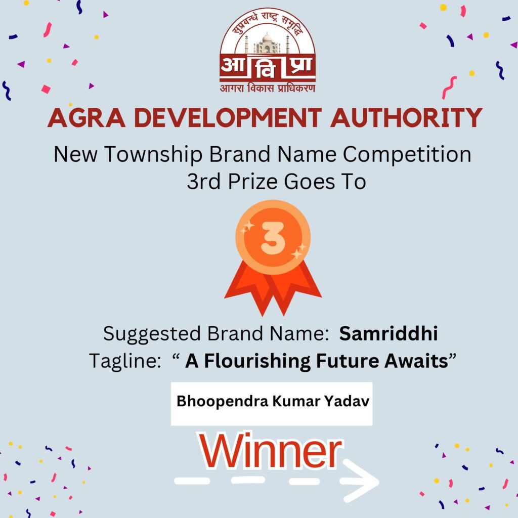 3rd Winner of the New Township Brand Name Competition Agra